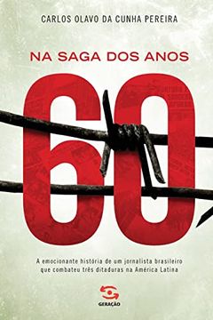 portada Na Saga dos Anos 60 (en Portugués)