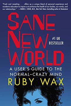 portada Sane new World: A User's Guide to the Normal-Crazy Mind (en Inglés)