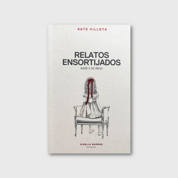 portada Relatos Ensortijados, Kate y su Pelo (in Spanish)