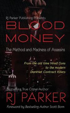 portada Blood Money: The Method and Madness of Assassins (en Inglés)