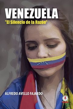 portada Venezuela: El Silencio de la Razon