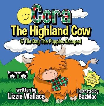 portada Cora, the Highland Cow: The day the Puppies Escaped (en Inglés)