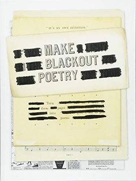 portada Make Blackout Poetry: Turn These Pages Into Poems 