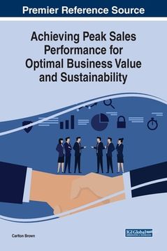 portada Achieving Peak Sales Performance for Optimal Business Value and Sustainability (en Inglés)