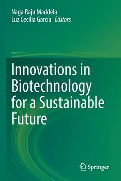 portada Innovations in Biotechnology for a Sustainable Future (en Inglés)