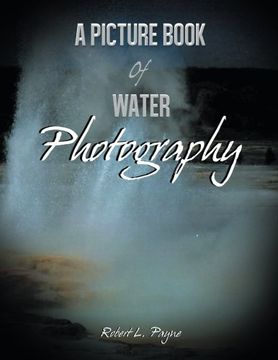 portada A Picture Book of Water Photography
