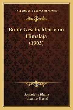 portada Bunte Geschichten Vom Himalaja (1903) (en Alemán)