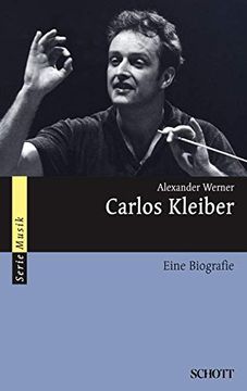 portada Carlos Kleiber: Eine Biografie (in German)