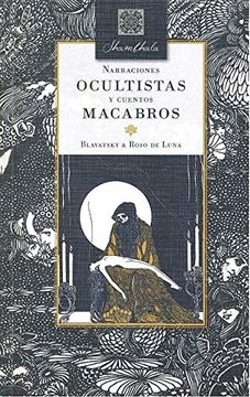Narraciones Ocultistas y Cuentos Macabros