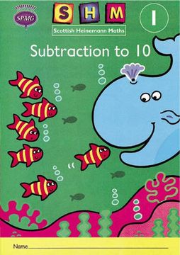 portada Scottish Heinemann Maths 1: Subtraction to 10 Activity Book 8 Pack