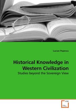 portada Historical Knowledge in Western Civilization: Studies beyond the Sovereign View