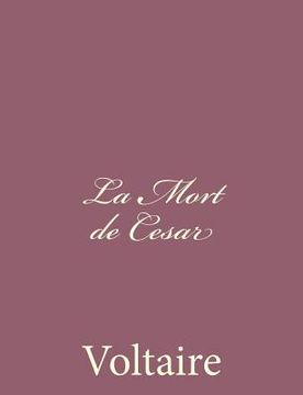 portada La Mort de Cesar (en Francés)