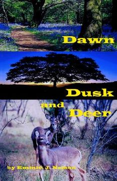 portada dawn, dusk and deer