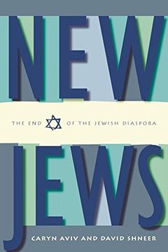 portada New Jews: The end of the Jewish Diaspora (en Inglés)