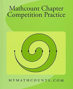 portada Mathcounts Chapter Competition Practice: 2 (Mathcounts Competition Practice Tests) (en Inglés)