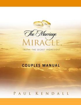 portada The Marriage Miracle Couples Manual (in English)