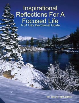 portada Inspirational Reflections For A Focused Life (en Inglés)