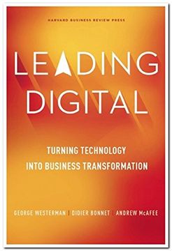 portada Leading Digital: Turning Technology Into Business Transformation (en Inglés)