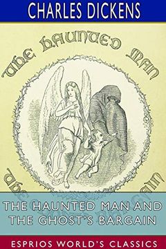 portada The Haunted man and the Ghost's Bargain (Esprios Classics) (en Inglés)