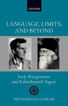 portada Language, Limits, and Beyond: Early Wittgenstein and Rabindranath Tagore (en Inglés)