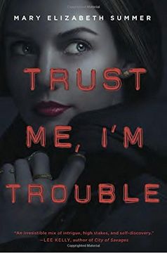 portada Trust me, i'm Trouble (en Inglés)