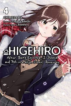 portada Higehiro: After Being Rejected, I Shaved and Took in a High School Runaway, Vol. 4 (Light Novel): Volume 4 (in English)