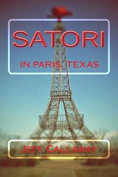 portada Satori In Paris, Texas (en Inglés)
