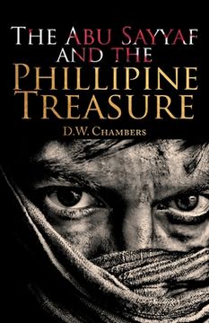 portada The Abu Sayyaf and the Philippine Treasure