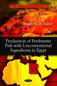 portada production of freshwater fish with unconventional ingredients in egypt (en Inglés)