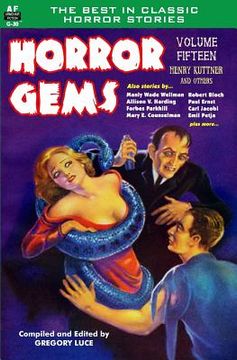 portada Horror Gems, Volume Fifteen, Henry Kuttner and Others (in English)