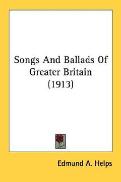 portada songs and ballads of greater britain (1913) (en Inglés)