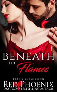 portada Beneath the Flames (Brie's Submission) (en Inglés)