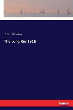 portada The Long Run1916 (en Inglés)