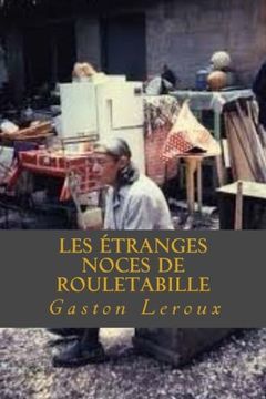 portada Les Etranges noces de Rouletabille (French Edition)