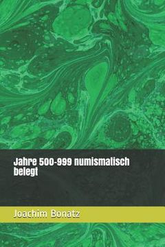 portada Jahre 500-999 numismatisch belegt (en Alemán)