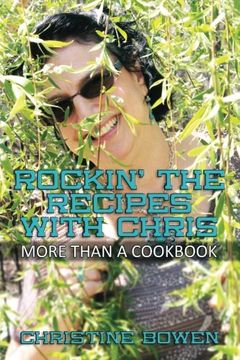 portada Rockin' The Recipes with Chris: More Than A Cookbook