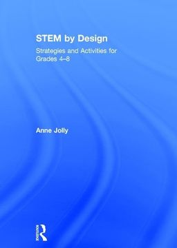 portada Stem by Design: Strategies and Activities for Grades 4-8 (in English)