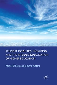 portada Student Mobilities, Migration and the Internationalization of Higher Education (en Inglés)