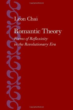 portada Romantic Theory: Forms of Reflexivity in the Revolutionary era 