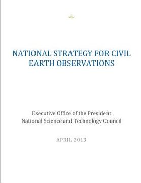 portada National Strategy for Civil Earth Observations (en Inglés)