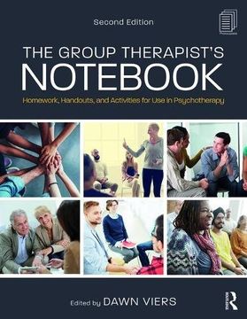 portada The Group Therapist's Notebook: Homework, Handouts, and Activities for Use in Psychotherapy