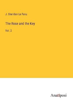 portada The Rose and the Key: Vol. 2 (en Inglés)
