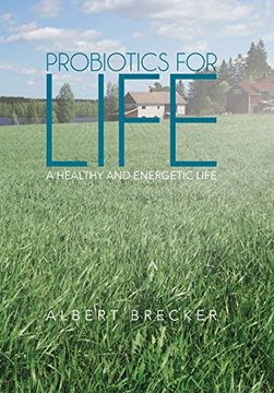 portada Probiotics for Life: A Healthy and Energetic Life 