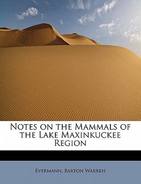 portada notes on the mammals of the lake maxinkuckee region (en Inglés)