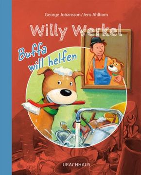 portada Willy Werkel Buffa Will Helfen: Bilderbuch (en Alemán)