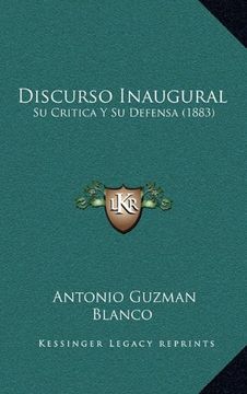portada Discurso Inaugural: Su Critica y su Defensa (1883)
