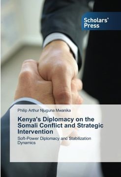 portada Kenya's Diplomacy on the Somali Conflict and Strategic Intervention