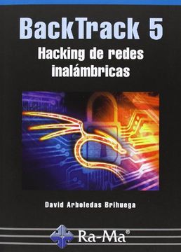 portada Backtrack 5. Hacking de Redes Inalámbricas (in Spanish)