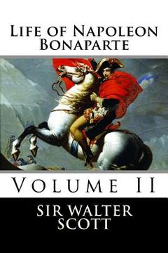 portada Life of Napoleon Bonaparte (Volume II) (in English)