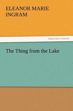 portada the thing from the lake